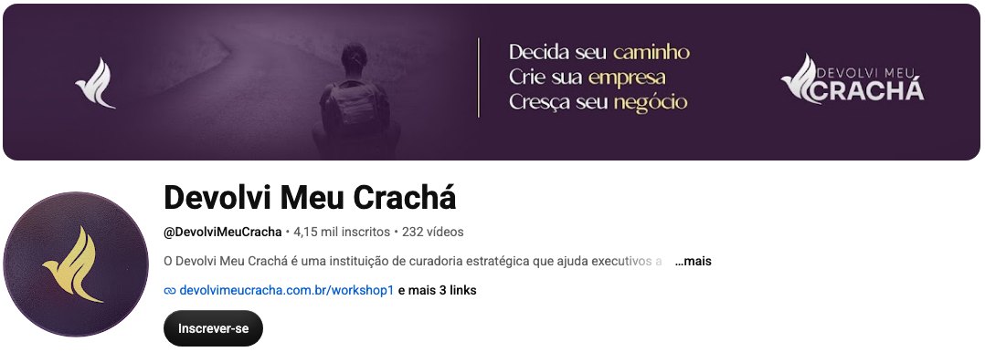 Canal Devolvi Meu Crachá no YouTube